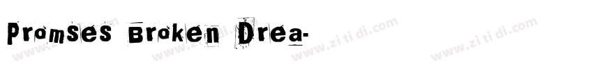 Promses Broken Drea字体转换